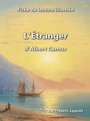 cover image of Fiche de lecture illustrée--"L'Étranger", d'Albert Camus